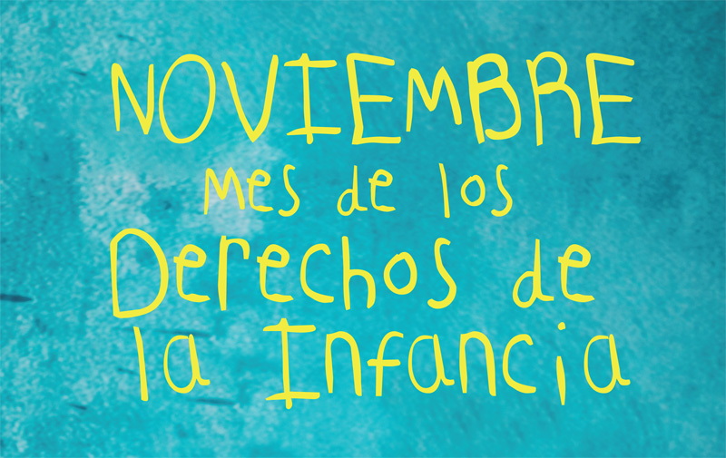 Noviembre: mes de los derechos de la infancia