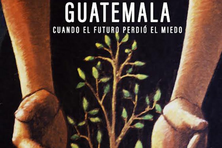 Documental y debate: Guatemala pierde el miedo
