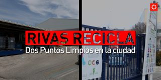 Rivas recicla. Dos Puntos Limpios en la ciudad