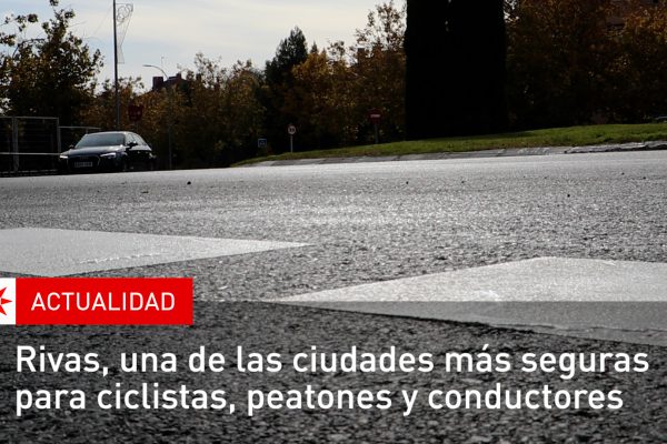 Rivas, una de las ciudades más seguras para ciclistas, peatones y conductores