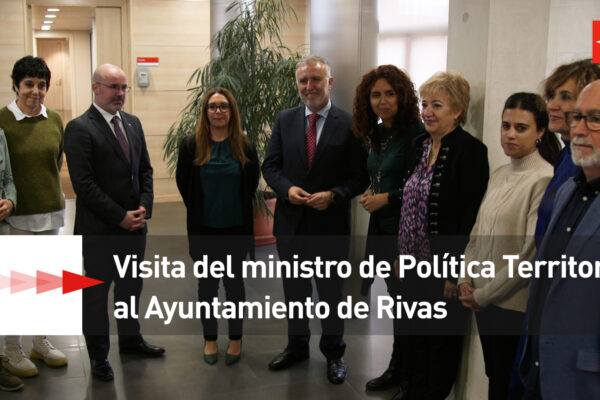 Visita del ministro de Política Territorial al Ayuntamiento de Rivas