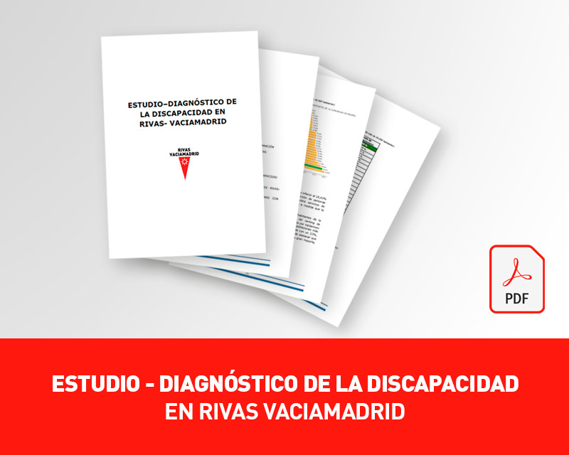 ESTUDIO - DIAGNÓSTICO DE LA DISCAPACIDAD EN RIVAS VACIAMADRID